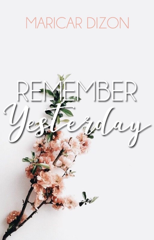 REMEMBER YESTERDAY